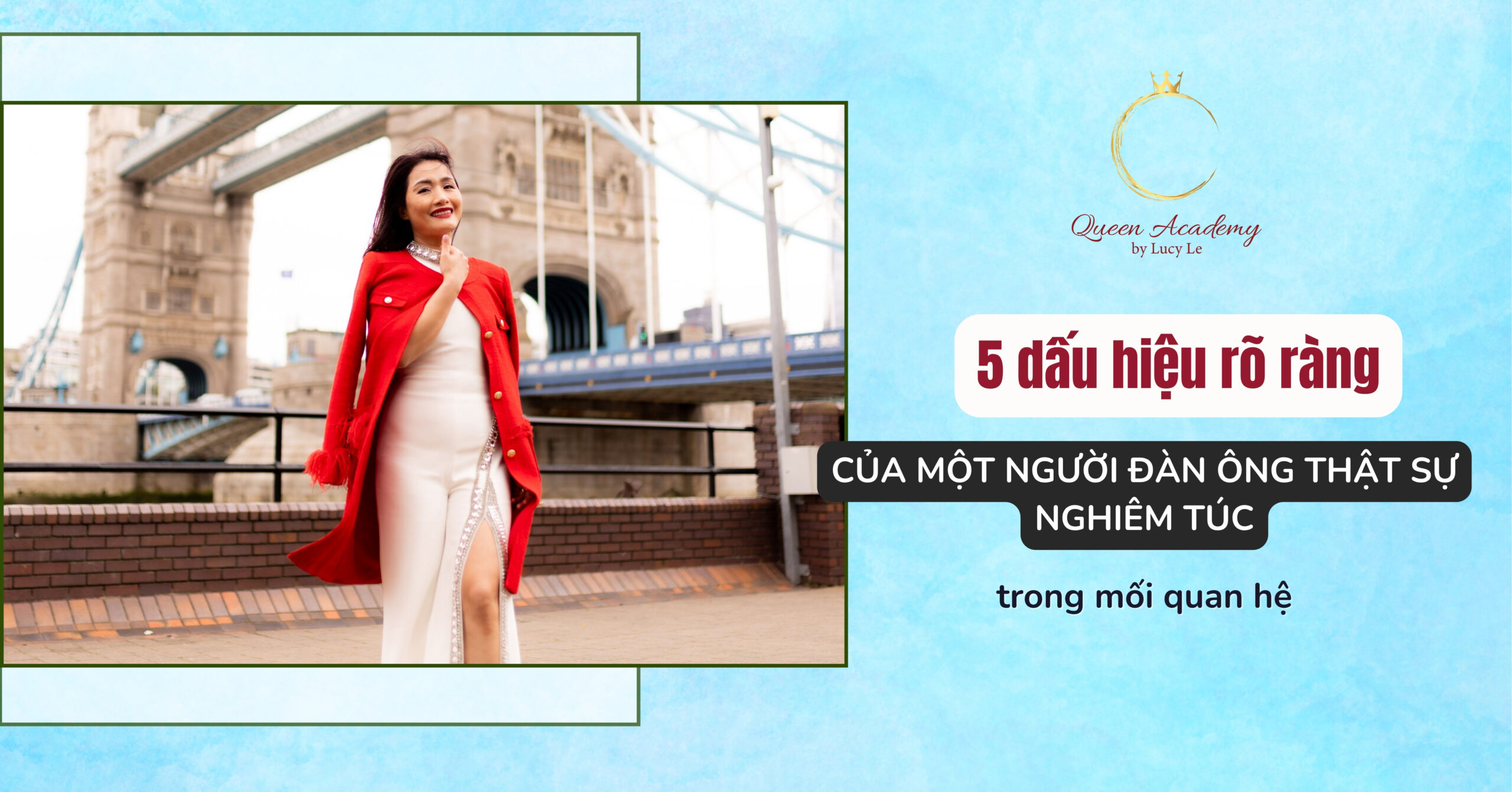 5 dấu hiệu rõ ràng của một người đàn ông thật sự nghiêm túc trong mối quan hệ