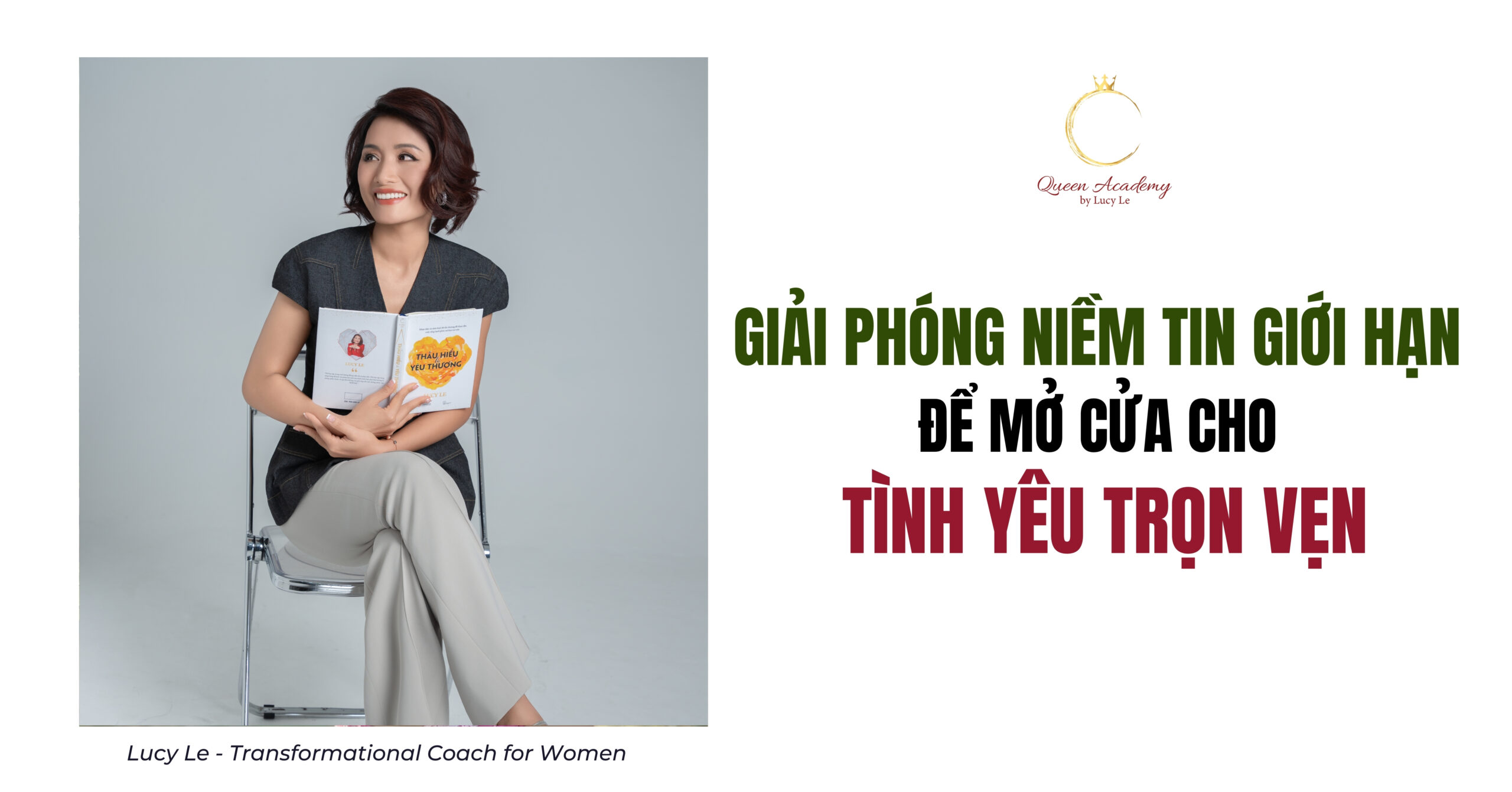 Giải Phóng Niềm Tin Giới Hạn Để Mở Cửa Cho Tình Yêu Trọn Vẹn