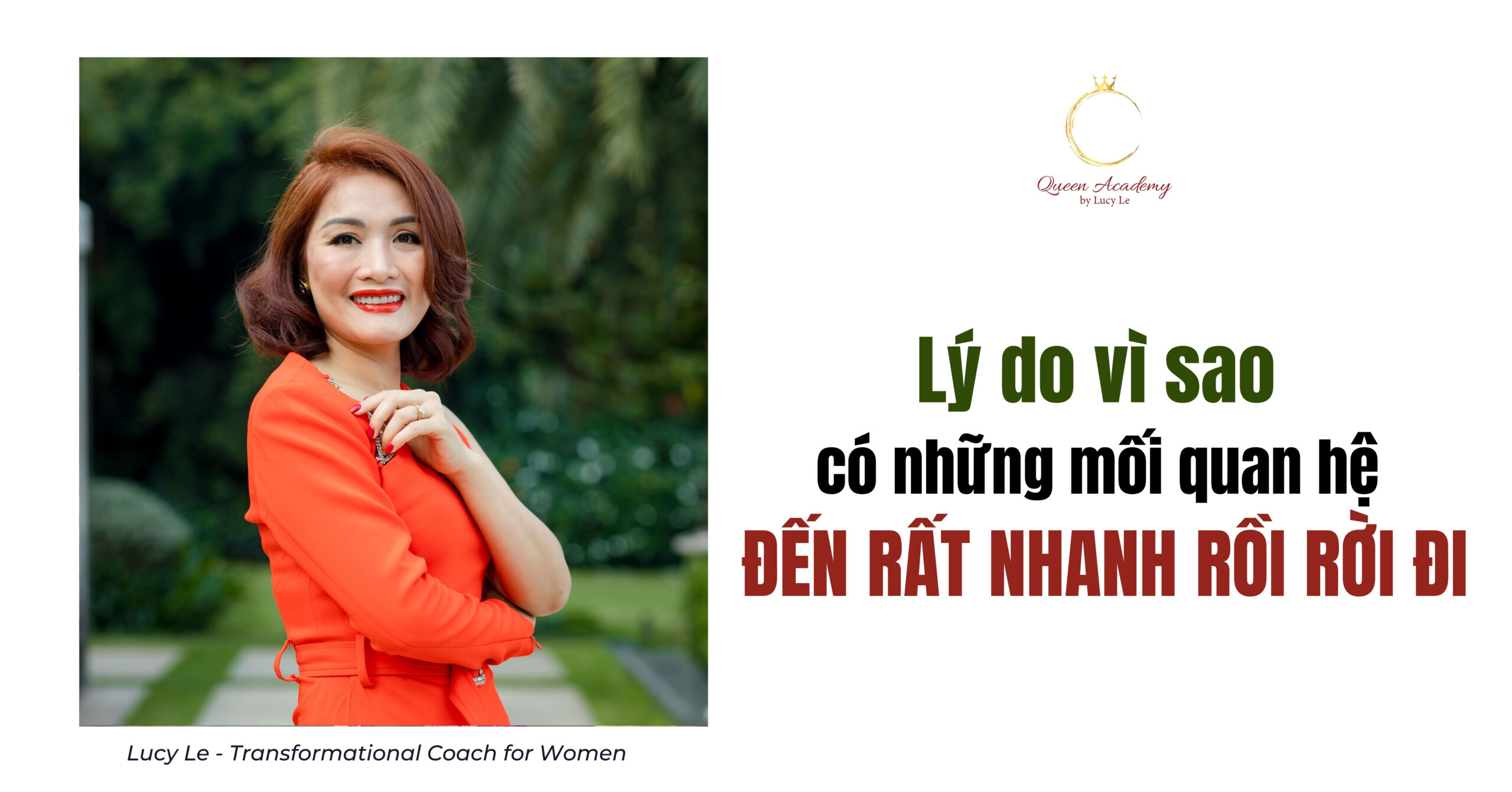 Lý do vì sao có những mối quan hệ đến rất nhanh rồi rời đi