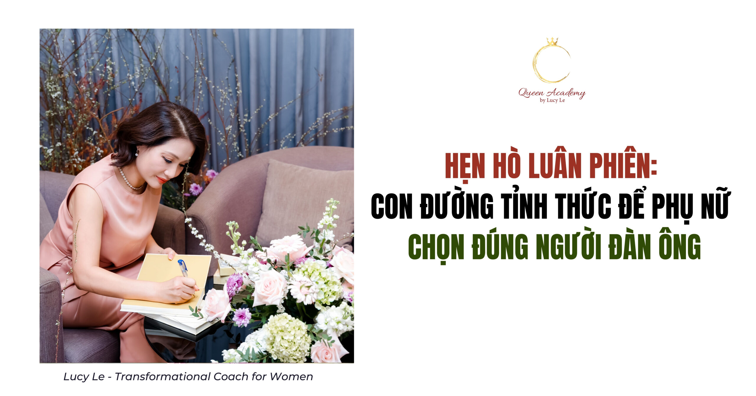 Hẹn hò online và hẹn hò luân phiên: Con đường tỉnh thức để phụ nữ chọn đúng người đàn ông