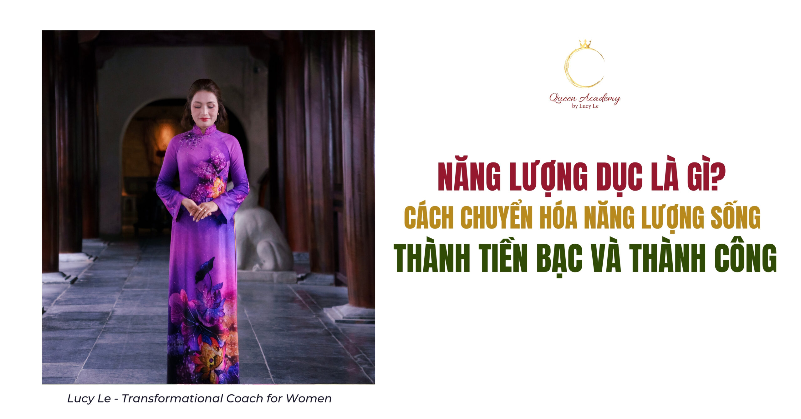 Năng Lượng Dục Là Gì? Cách Chuyển Hóa Năng Lượng Sống Thành Tiền Bạc Và Thành Công