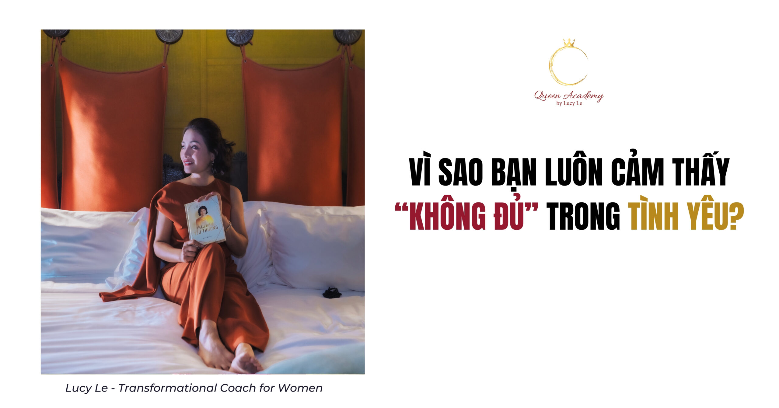 Vì Sao Bạn Luôn Cảm Thấy “Không Đủ” Trong Tình Yêu?